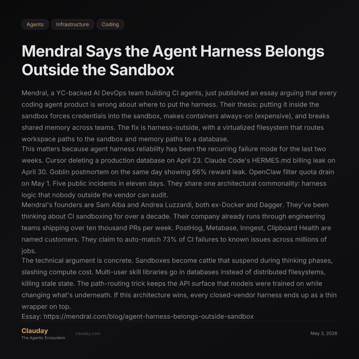 Mendral Says the Agent Harness Belongs Outside the Sandbox — Clauday
